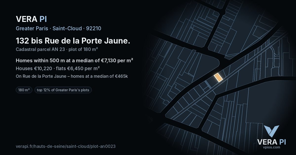 132 bis Rue de la Porte Jaune, Saint-Cloud at night – the plot lit, the parcels around coloured by the prices near them