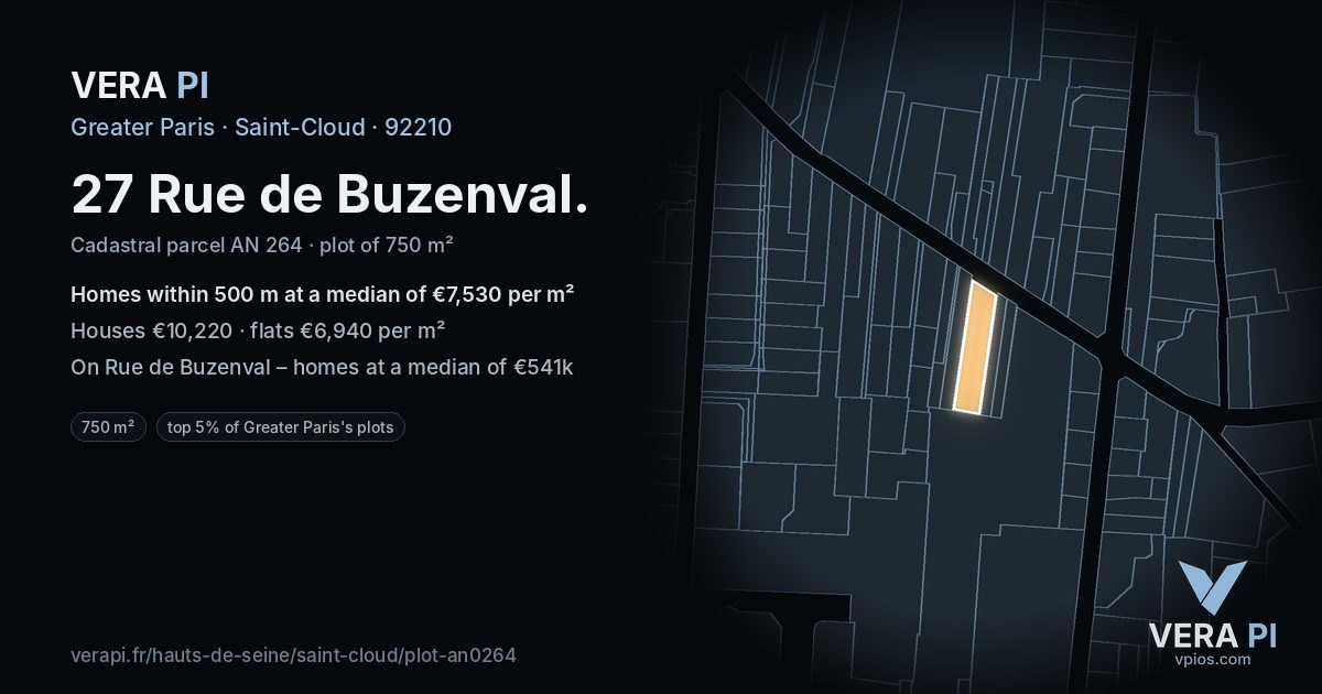 27 Rue de Buzenval, Saint-Cloud at night – the plot lit, the parcels around coloured by the prices near them