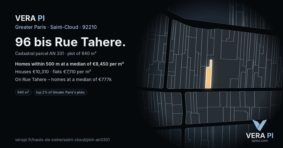 96 bis Rue Tahere, Saint-Cloud at night – the plot lit, the parcels around coloured by the prices near them