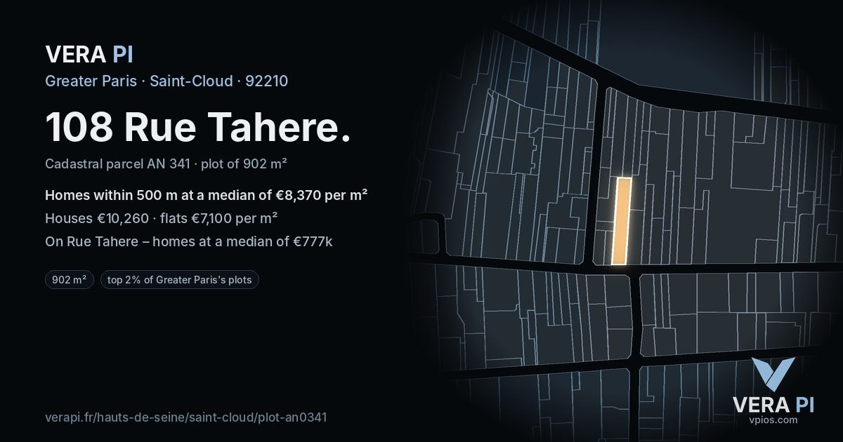 108 Rue Tahere, Saint-Cloud at night – the plot lit, the parcels around coloured by the prices near them