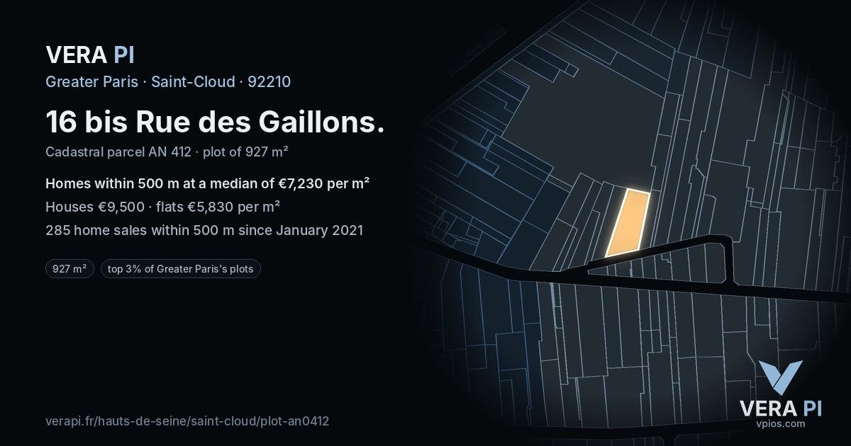 16 bis Rue des Gaillons, Saint-Cloud at night – the plot lit, the parcels around coloured by the prices near them
