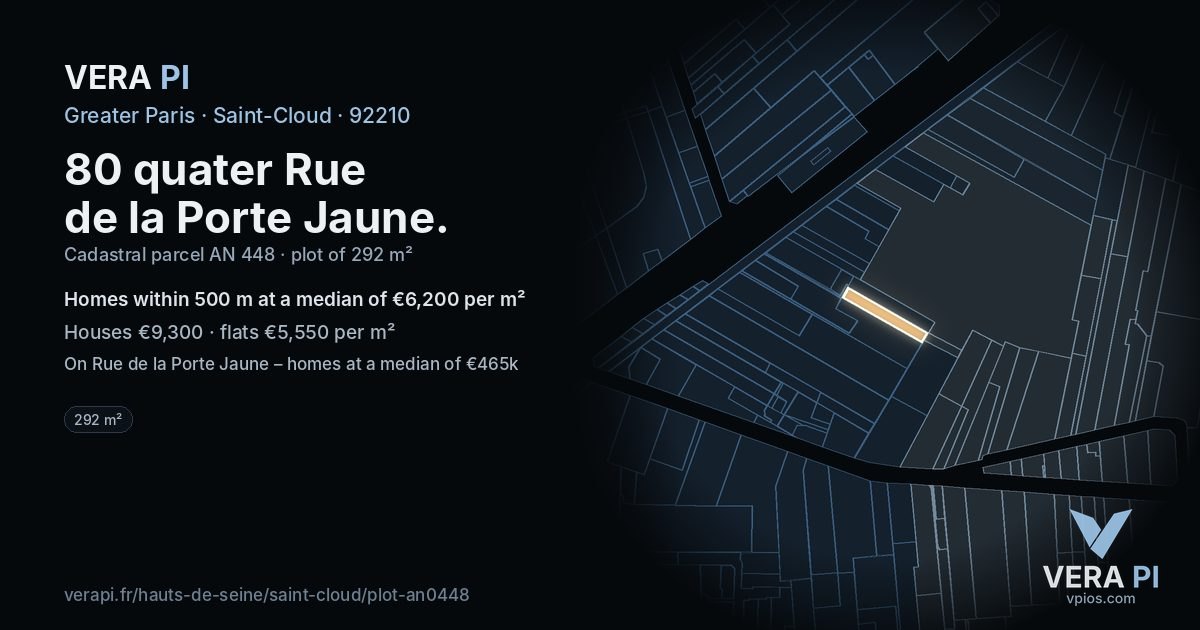 80 quater Rue de la Porte Jaune, Saint-Cloud at night – the plot lit, the parcels around coloured by the prices near them