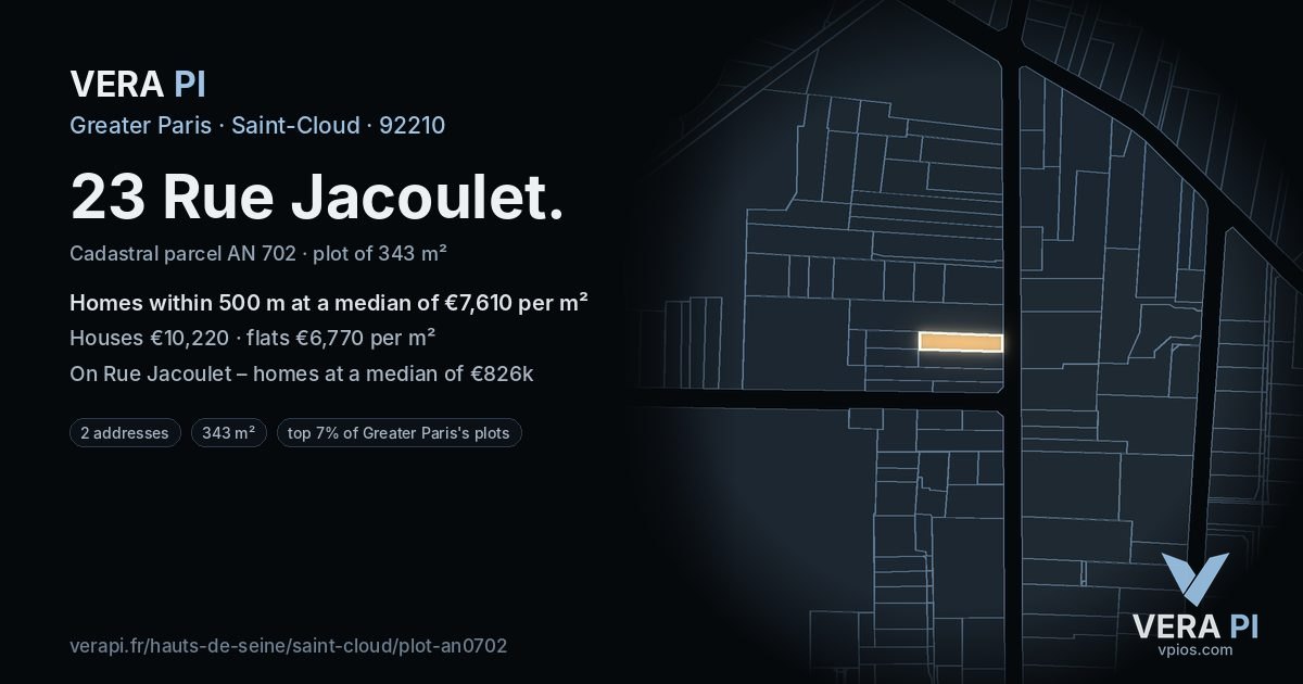23 Rue Jacoulet, Saint-Cloud at night – the plot lit, the parcels around coloured by the prices near them