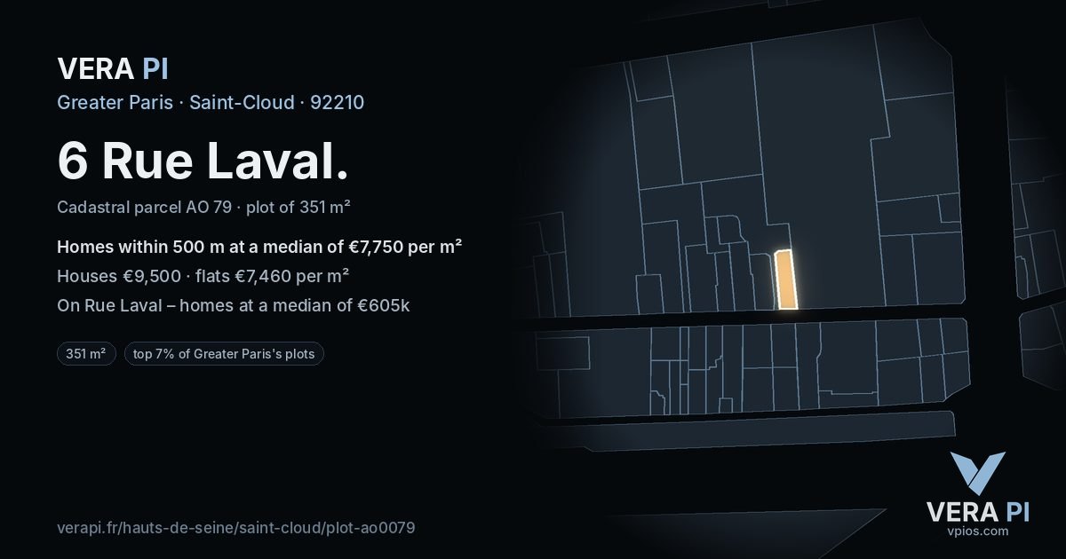 6 Rue Laval, Saint-Cloud at night – the plot lit, the parcels around coloured by the prices near them