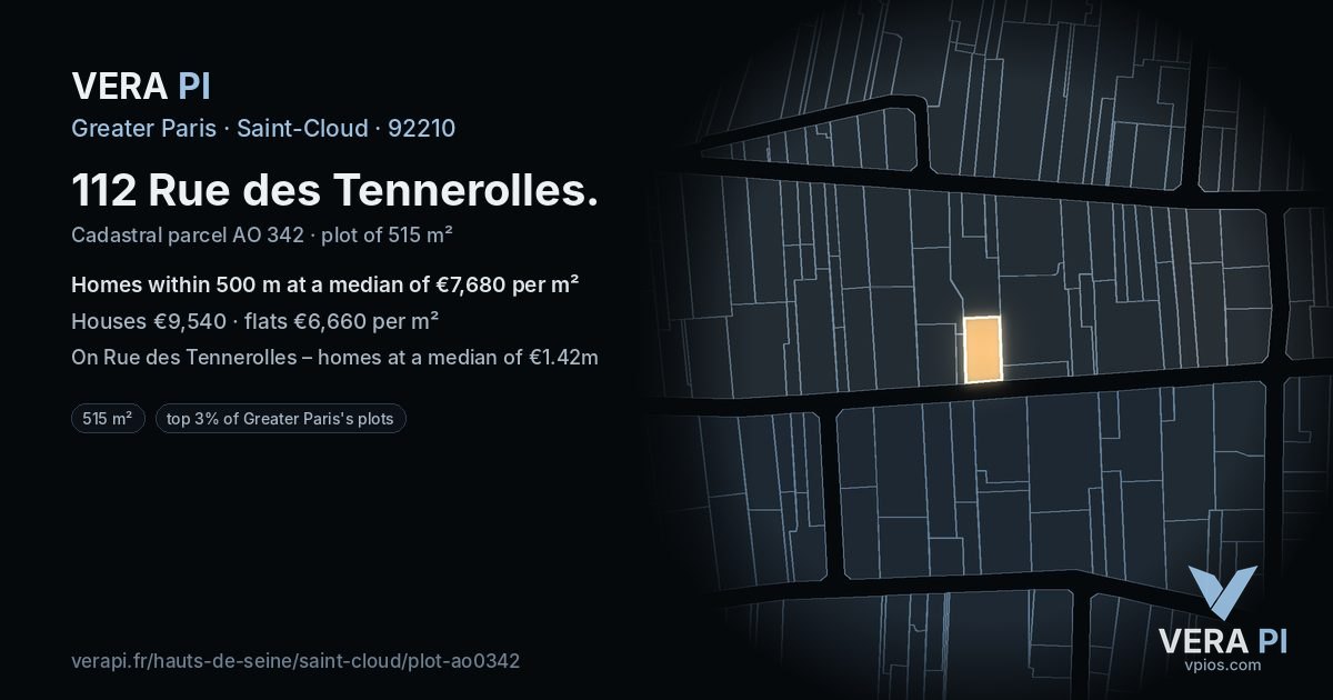 112 Rue des Tennerolles, Saint-Cloud at night – the plot lit, the parcels around coloured by the prices near them