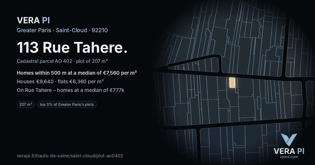 113 Rue Tahere, Saint-Cloud at night – the plot lit, the parcels around coloured by the prices near them