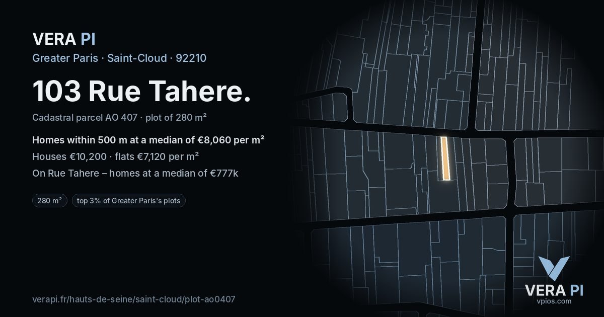 103 Rue Tahere, Saint-Cloud at night – the plot lit, the parcels around coloured by the prices near them