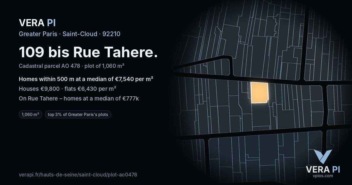 109 bis Rue Tahere, Saint-Cloud at night – the plot lit, the parcels around coloured by the prices near them