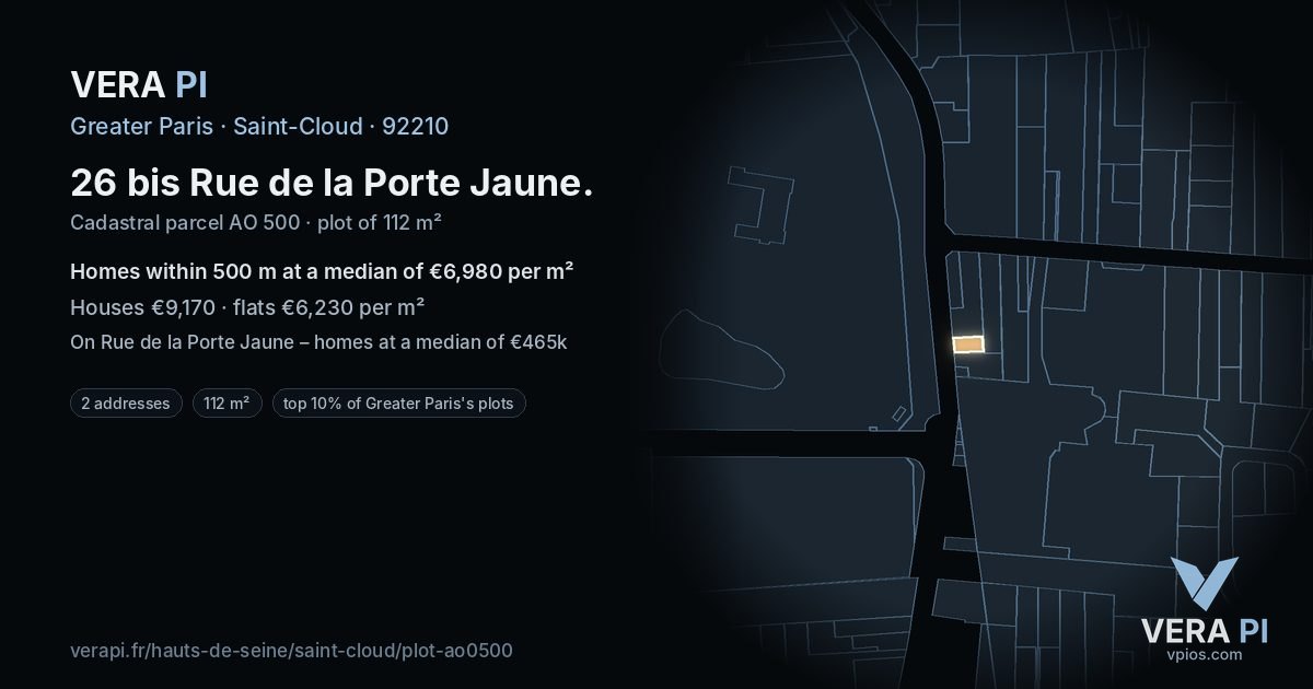 26 bis Rue de la Porte Jaune, Saint-Cloud at night – the plot lit, the parcels around coloured by the prices near them