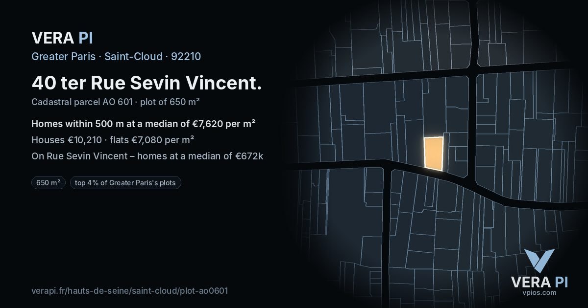 40 ter Rue Sevin Vincent, Saint-Cloud at night – the plot lit, the parcels around coloured by the prices near them