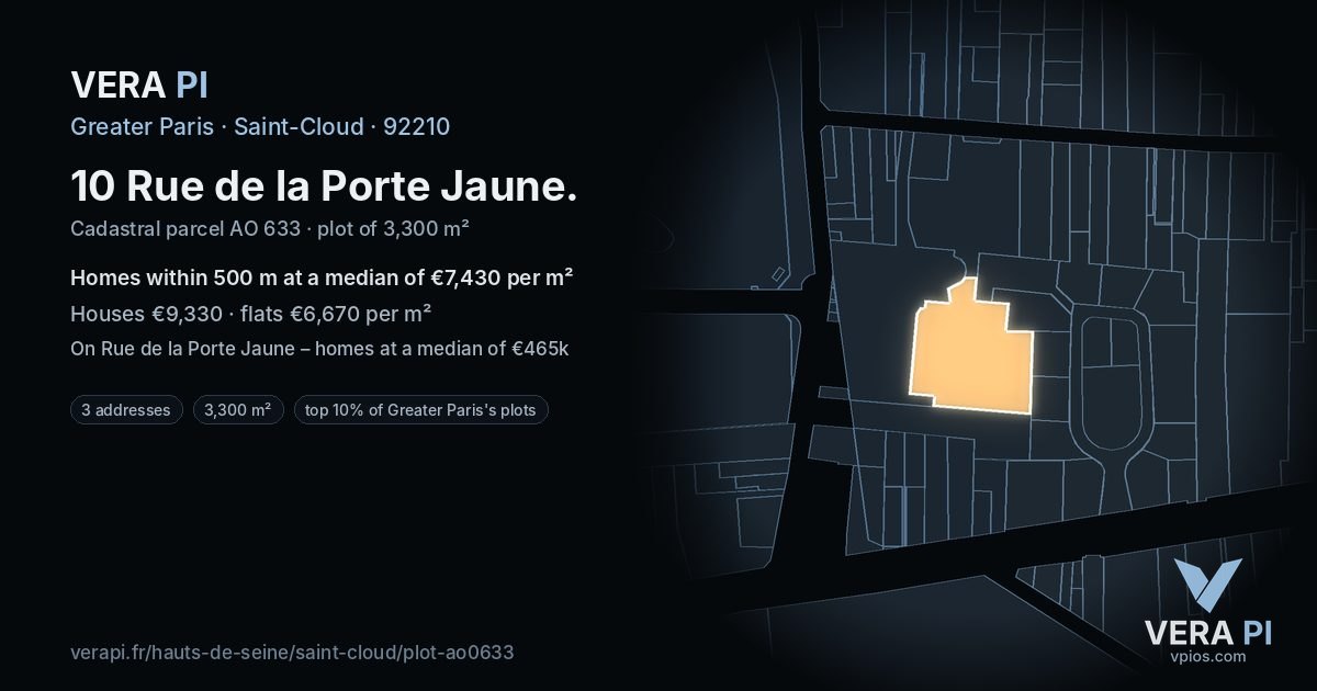 10 Rue de la Porte Jaune, Saint-Cloud at night – the plot lit, the parcels around coloured by the prices near them