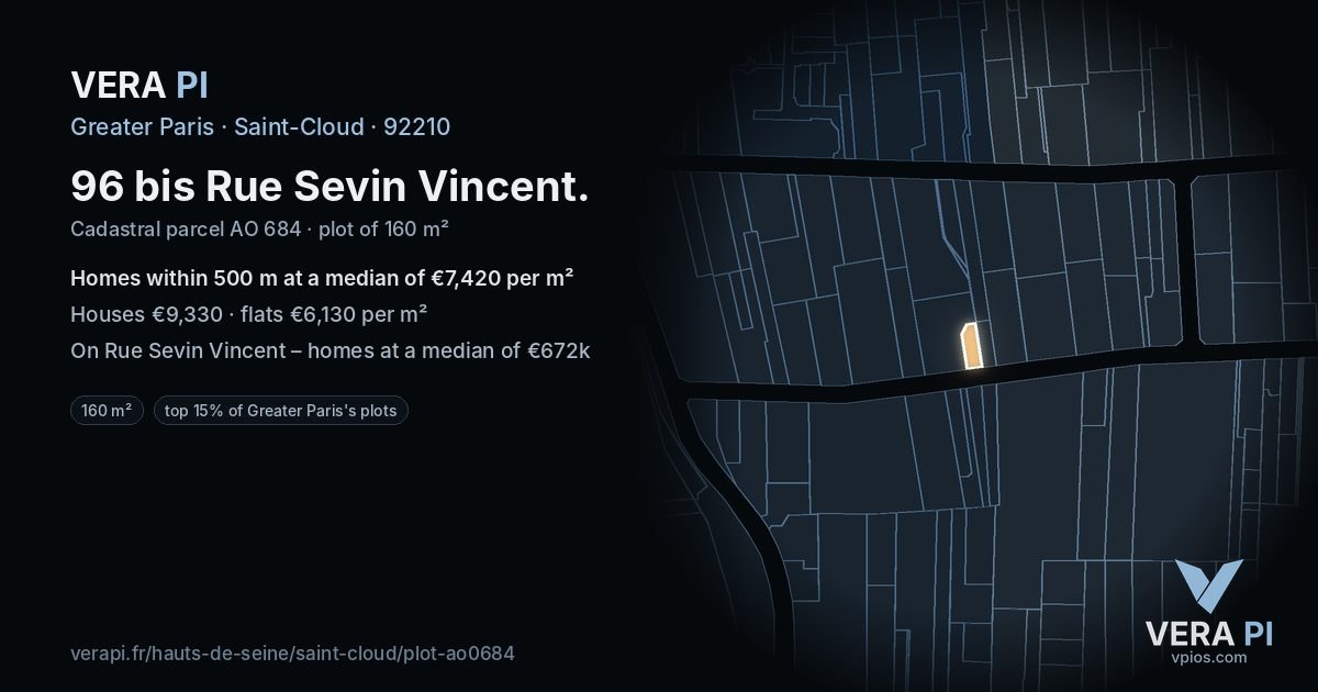 96 bis Rue Sevin Vincent, Saint-Cloud at night – the plot lit, the parcels around coloured by the prices near them