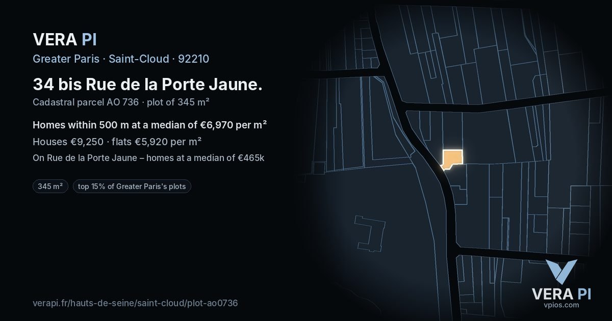 34 bis Rue de la Porte Jaune, Saint-Cloud at night – the plot lit, the parcels around coloured by the prices near them