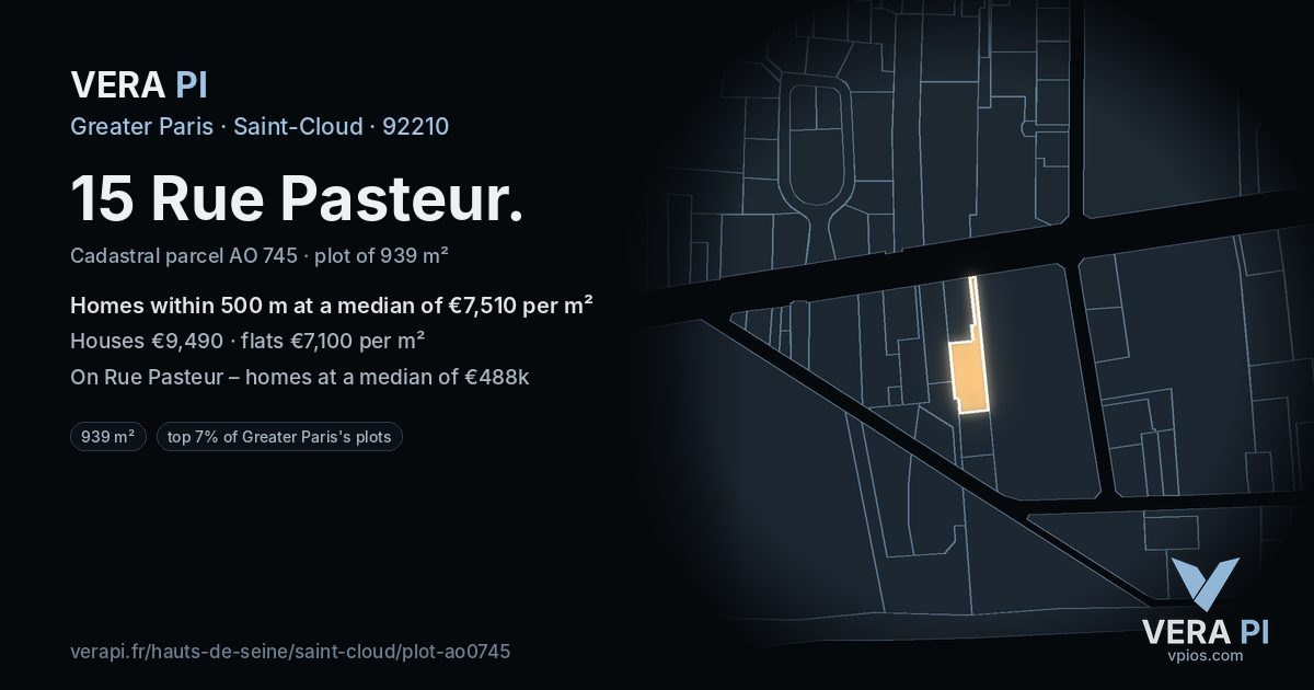 15 Rue Pasteur, Saint-Cloud at night – the plot lit, the parcels around coloured by the prices near them