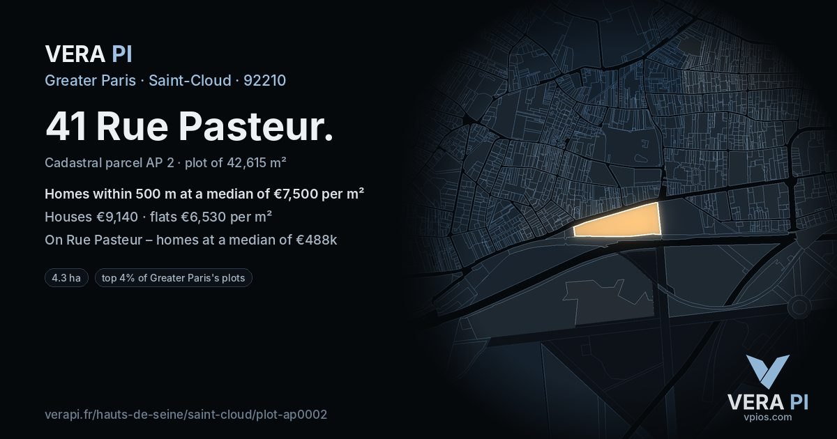 41 Rue Pasteur, Saint-Cloud at night – the plot lit, the parcels around coloured by the prices near them