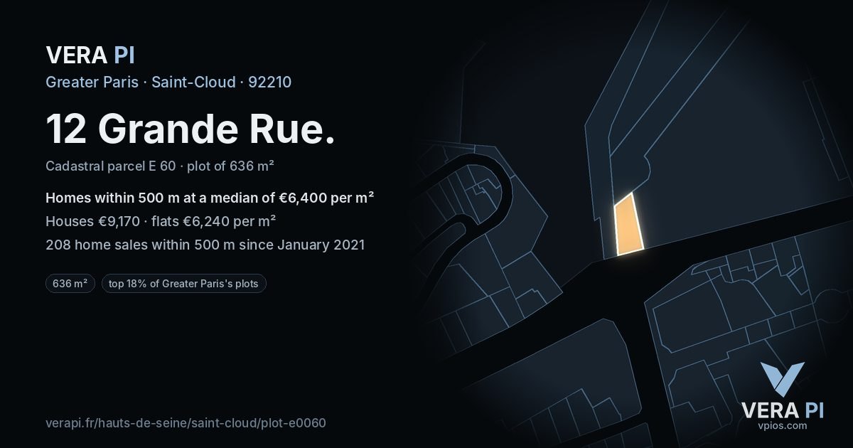 12 Grande Rue, Saint-Cloud at night – the plot lit, the parcels around coloured by the prices near them