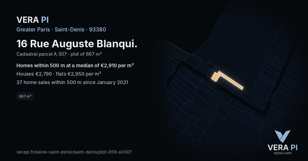 16 Rue Auguste Blanqui, Saint-Denis at night – the plot lit, the parcels around coloured by the prices near them