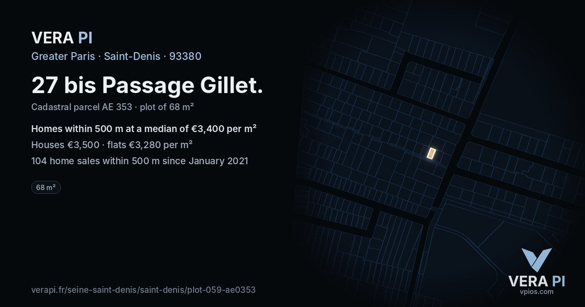 27 bis Passage Gillet, Saint-Denis at night – the plot lit, the parcels around coloured by the prices near them