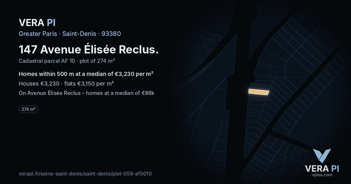 147 Avenue Élisée Reclus, Saint-Denis at night – the plot lit, the parcels around coloured by the prices near them