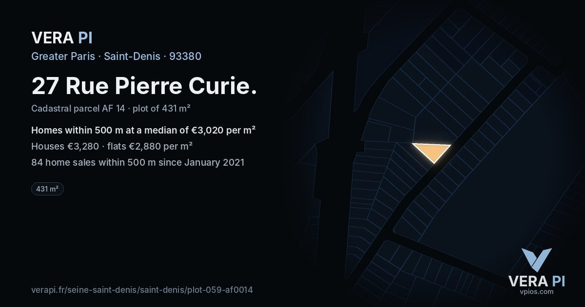 27 Rue Pierre Curie, Saint-Denis at night – the plot lit, the parcels around coloured by the prices near them