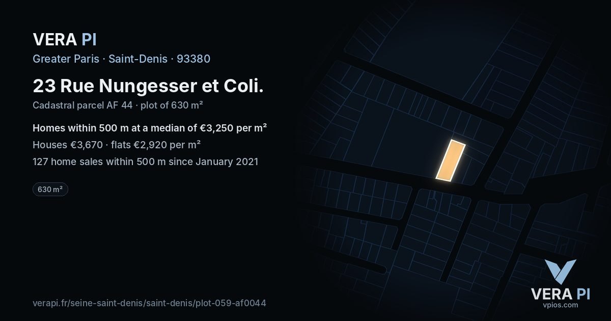 23 Rue Nungesser et Coli, Saint-Denis at night – the plot lit, the parcels around coloured by the prices near them