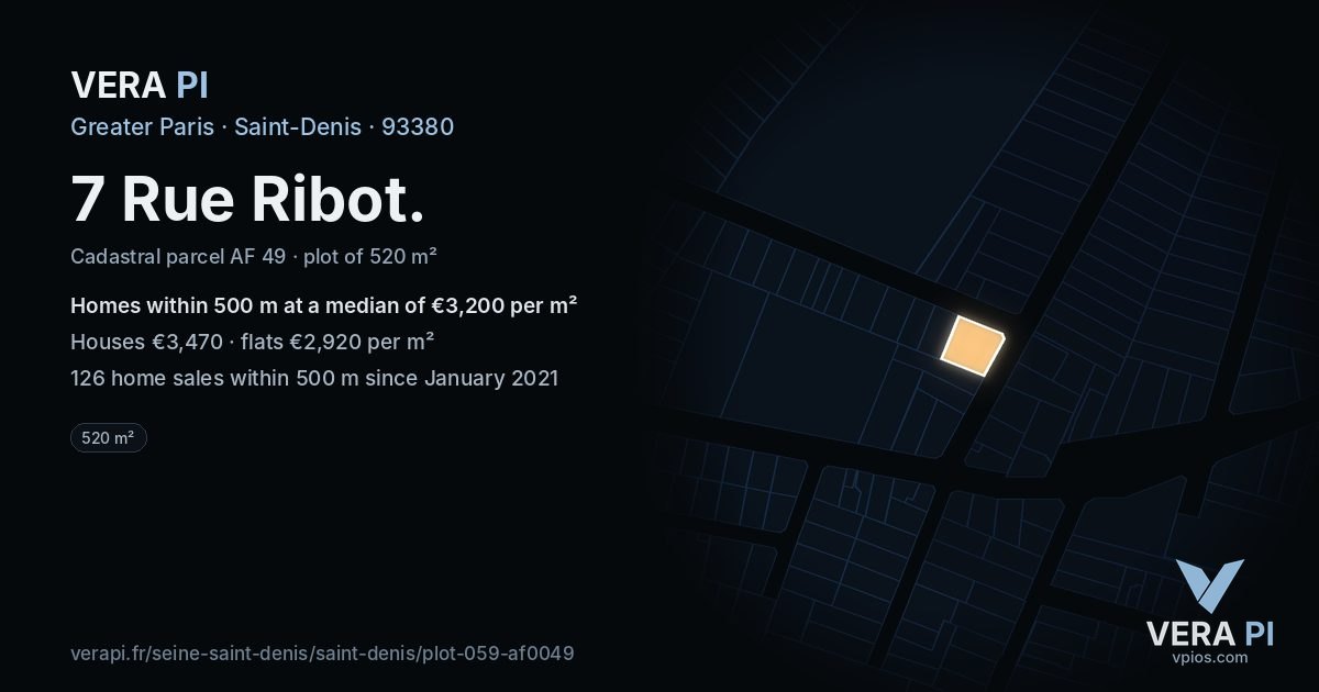 7 Rue Ribot, Saint-Denis at night – the plot lit, the parcels around coloured by the prices near them