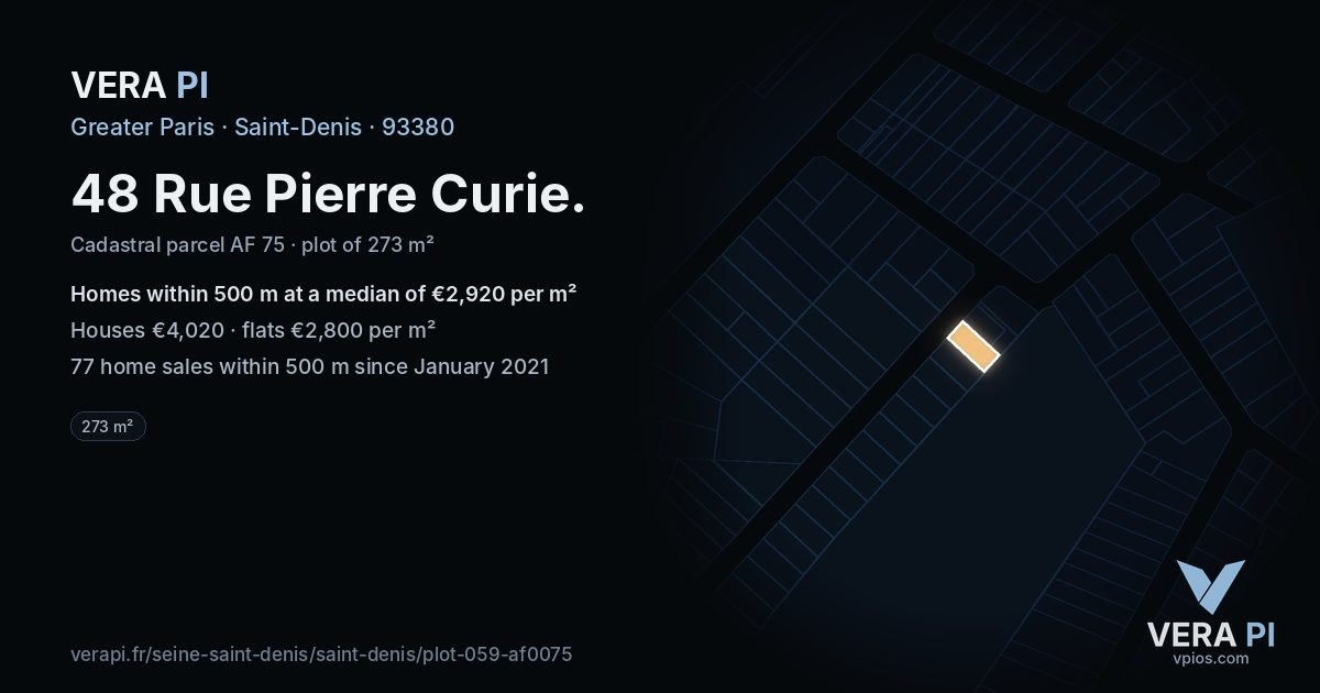 48 Rue Pierre Curie, Saint-Denis at night – the plot lit, the parcels around coloured by the prices near them