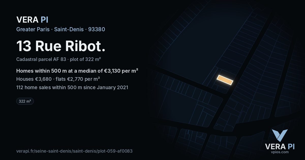13 Rue Ribot, Saint-Denis at night – the plot lit, the parcels around coloured by the prices near them