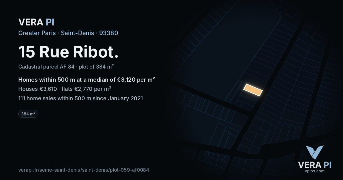 15 Rue Ribot, Saint-Denis at night – the plot lit, the parcels around coloured by the prices near them
