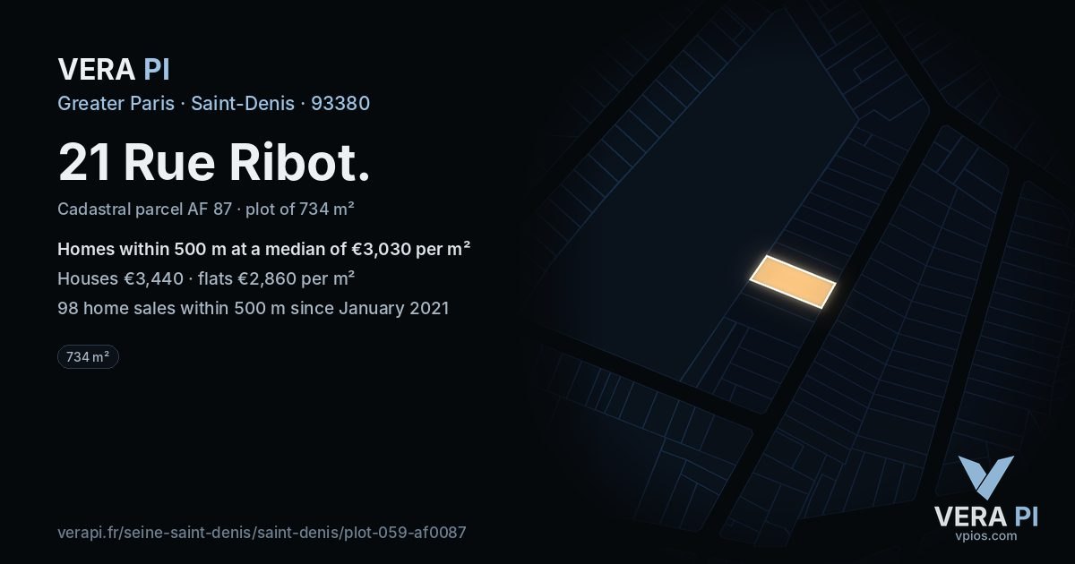 21 Rue Ribot, Saint-Denis at night – the plot lit, the parcels around coloured by the prices near them