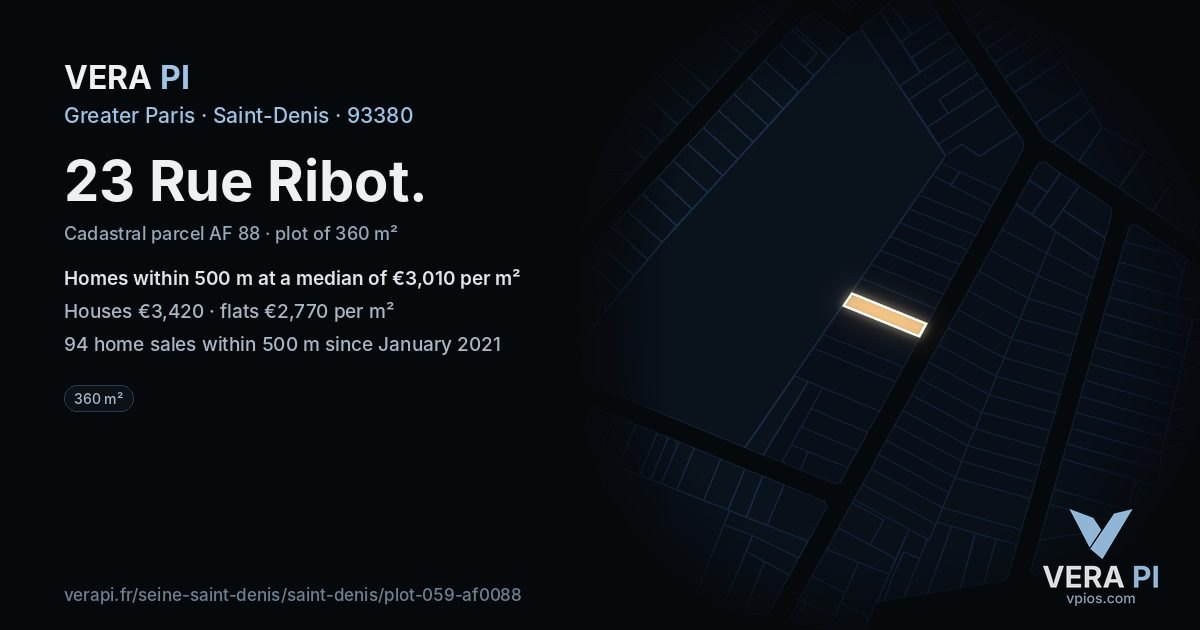 23 Rue Ribot, Saint-Denis at night – the plot lit, the parcels around coloured by the prices near them