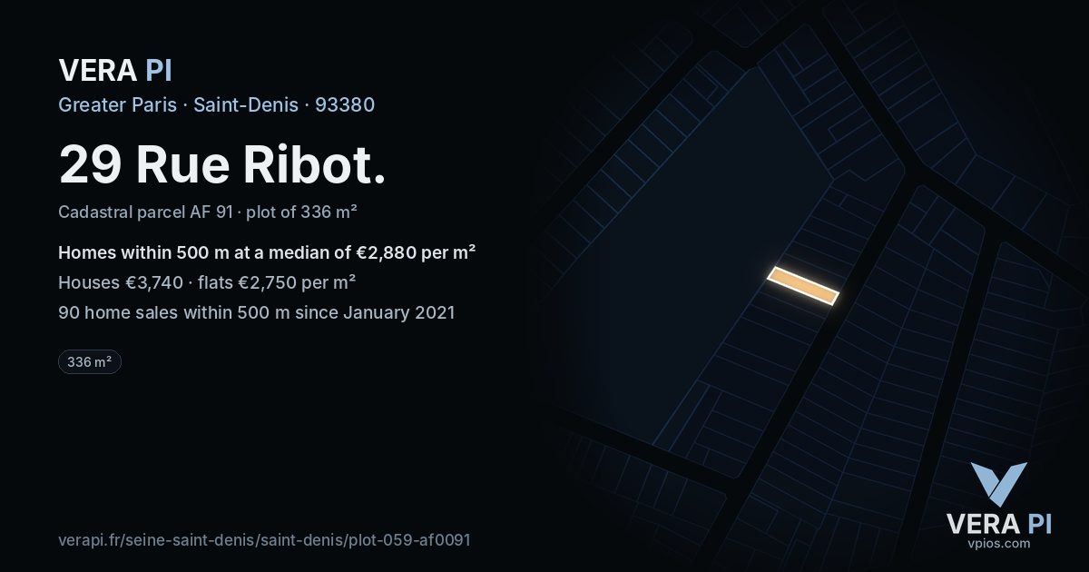 29 Rue Ribot, Saint-Denis at night – the plot lit, the parcels around coloured by the prices near them