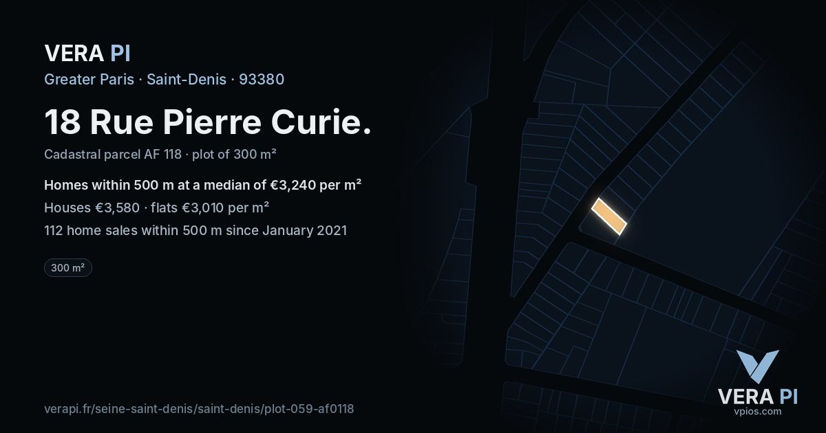 18 Rue Pierre Curie, Saint-Denis at night – the plot lit, the parcels around coloured by the prices near them
