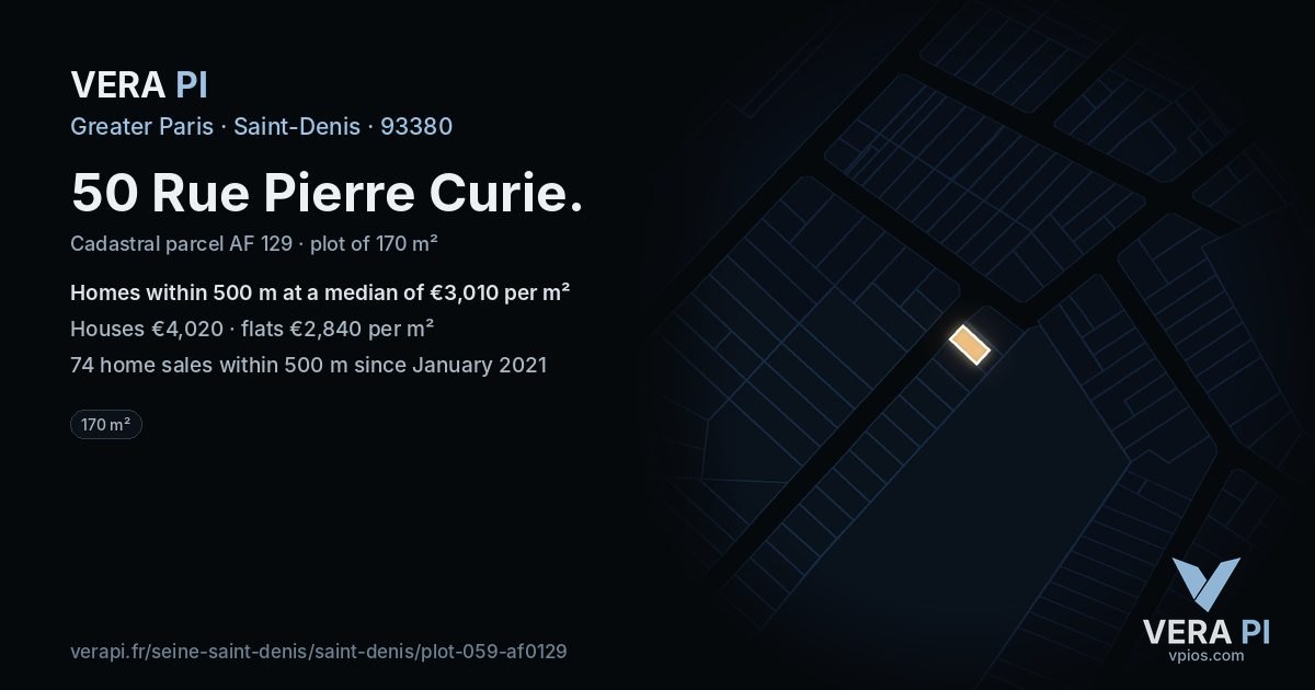 50 Rue Pierre Curie, Saint-Denis at night – the plot lit, the parcels around coloured by the prices near them