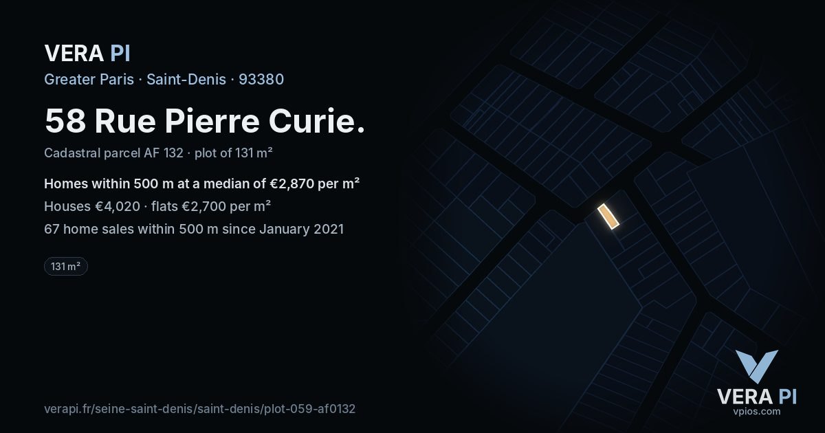 58 Rue Pierre Curie, Saint-Denis at night – the plot lit, the parcels around coloured by the prices near them