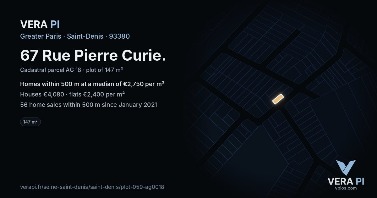 67 Rue Pierre Curie, Saint-Denis at night – the plot lit, the parcels around coloured by the prices near them