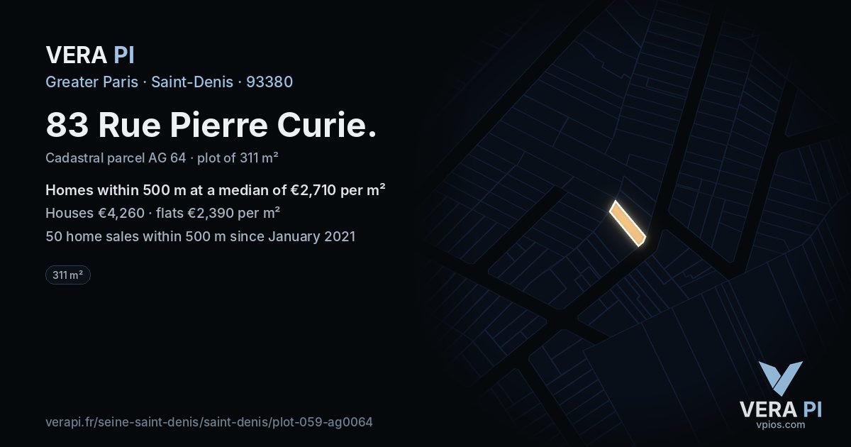 83 Rue Pierre Curie, Saint-Denis at night – the plot lit, the parcels around coloured by the prices near them