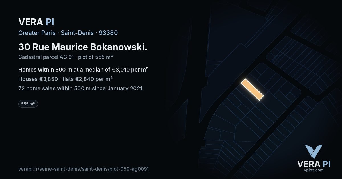 30 Rue Maurice Bokanowski, Saint-Denis at night – the plot lit, the parcels around coloured by the prices near them