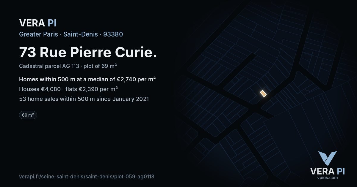 73 Rue Pierre Curie, Saint-Denis at night – the plot lit, the parcels around coloured by the prices near them