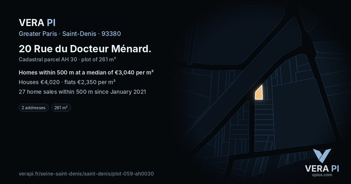 20 Rue du Docteur Ménard, Saint-Denis at night – the plot lit, the parcels around coloured by the prices near them