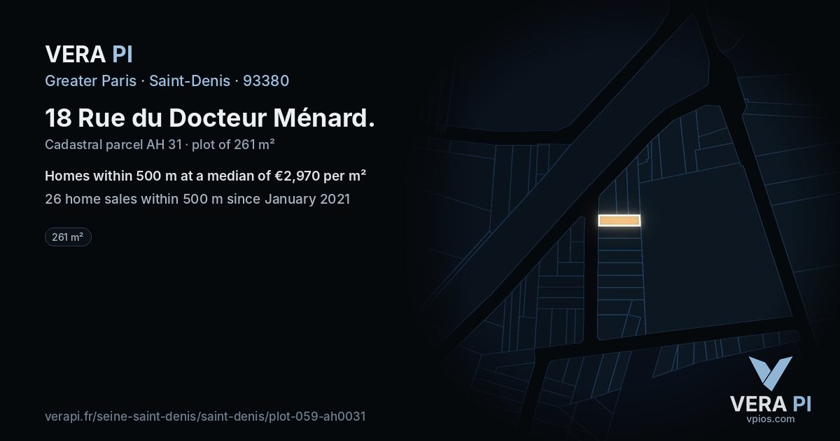 18 Rue du Docteur Ménard, Saint-Denis at night – the plot lit, the parcels around coloured by the prices near them