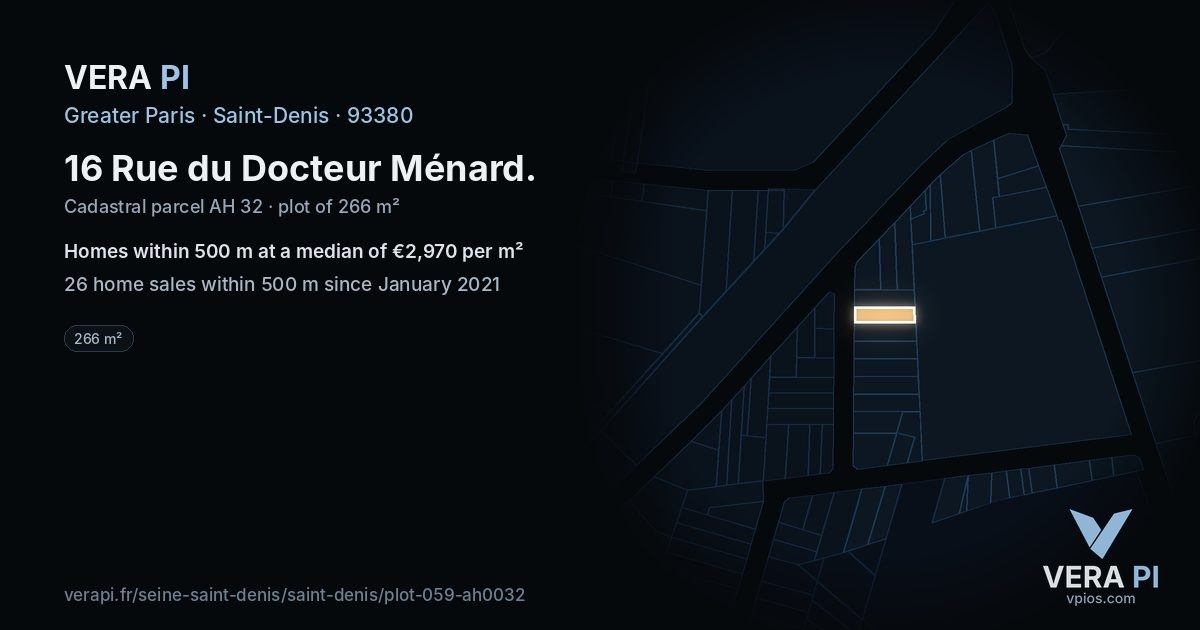 16 Rue du Docteur Ménard, Saint-Denis at night – the plot lit, the parcels around coloured by the prices near them