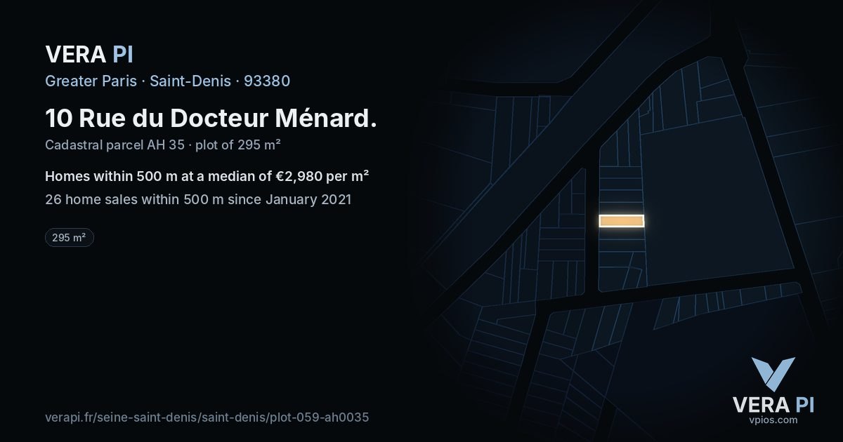10 Rue du Docteur Ménard, Saint-Denis at night – the plot lit, the parcels around coloured by the prices near them