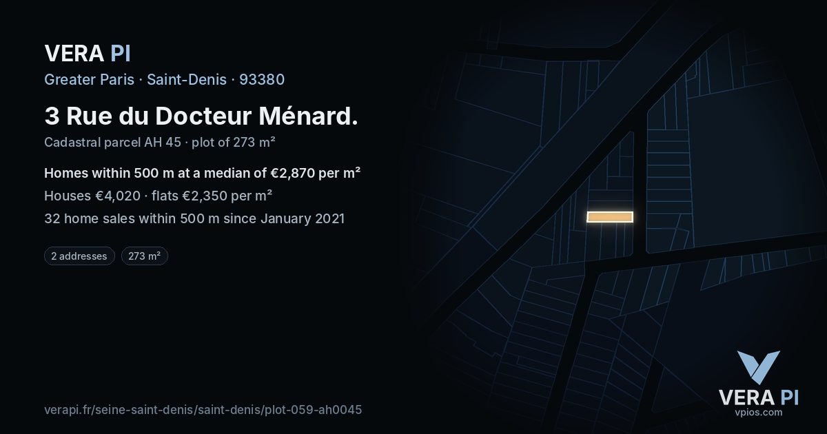 3 Rue du Docteur Ménard, Saint-Denis at night – the plot lit, the parcels around coloured by the prices near them