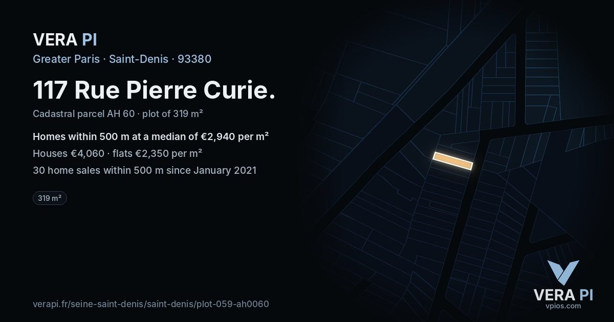 117 Rue Pierre Curie, Saint-Denis at night – the plot lit, the parcels around coloured by the prices near them