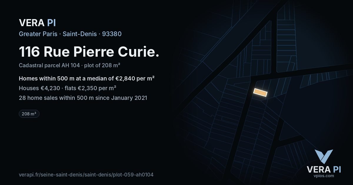 116 Rue Pierre Curie, Saint-Denis at night – the plot lit, the parcels around coloured by the prices near them
