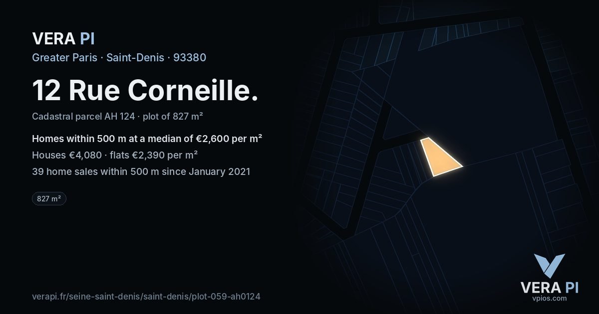 12 Rue Corneille, Saint-Denis at night – the plot lit, the parcels around coloured by the prices near them