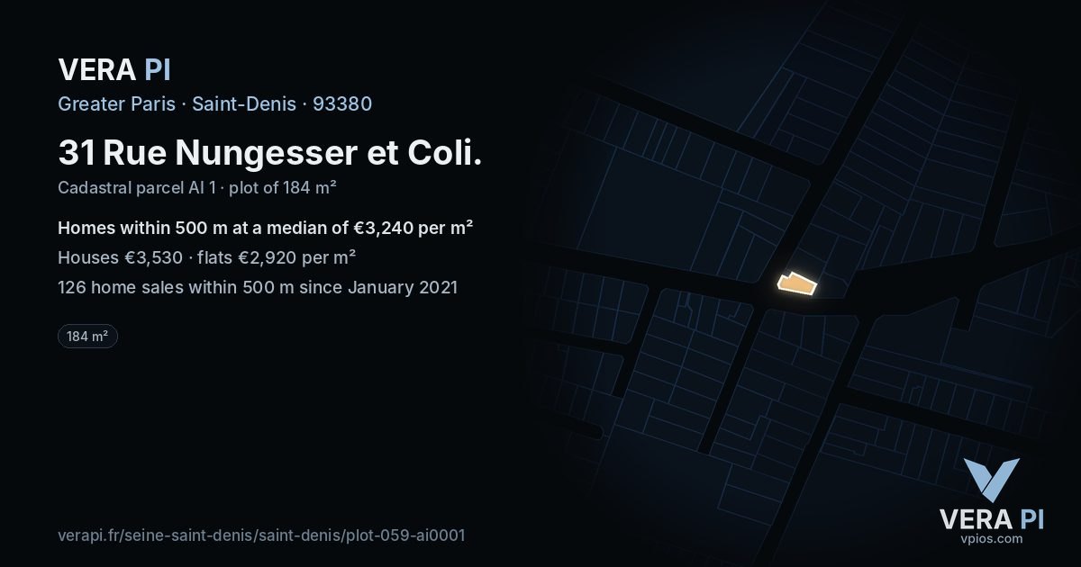 31 Rue Nungesser et Coli, Saint-Denis at night – the plot lit, the parcels around coloured by the prices near them