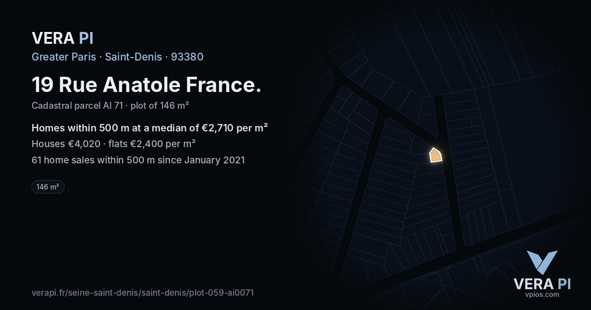 19 Rue Anatole France, Saint-Denis at night – the plot lit, the parcels around coloured by the prices near them