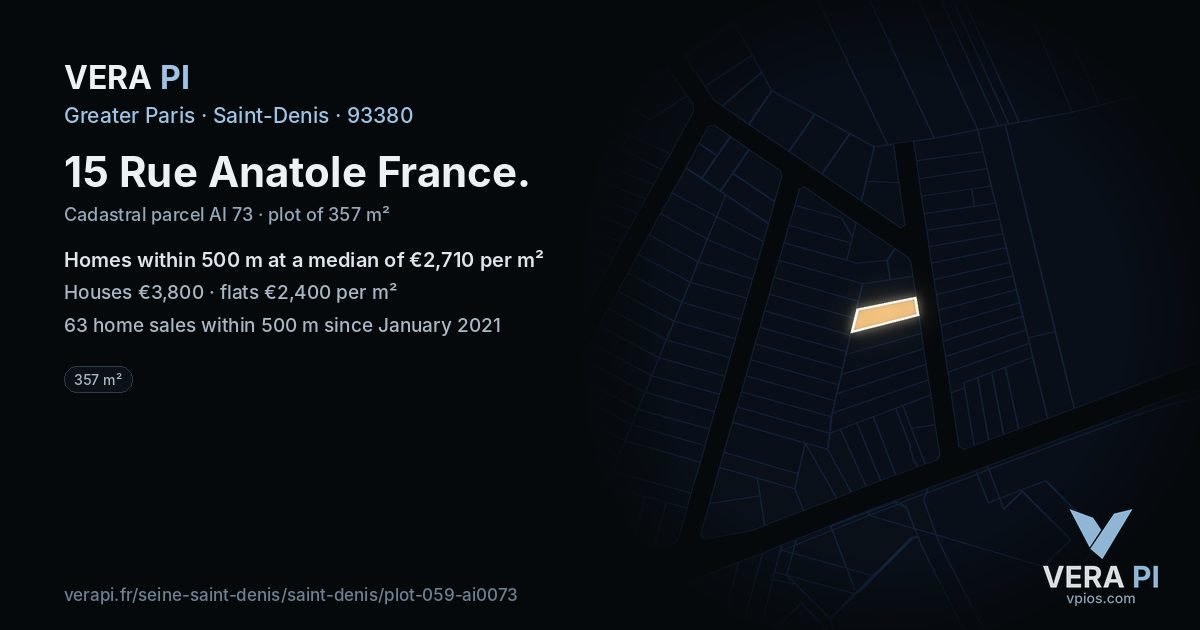 15 Rue Anatole France, Saint-Denis at night – the plot lit, the parcels around coloured by the prices near them
